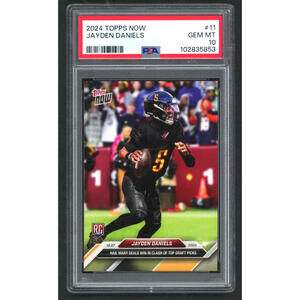 2024 Topps Now #11 Jayden Daniels Commanders RC Rookie PSA 10 Gem Mint
